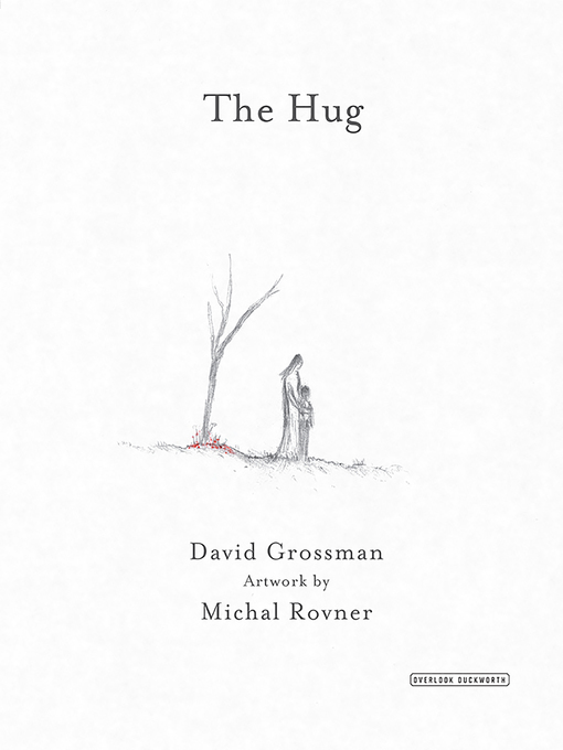 Title details for The Hug by David Grossman - Available